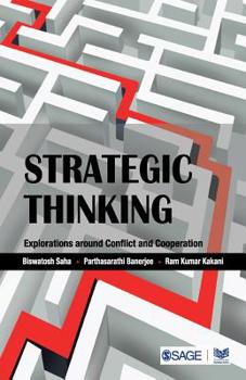 Paperback Strategic Thinking: Explorations Around Conflict and Cooperation Book