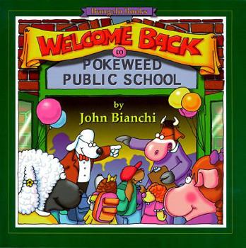 Paperback Welcome Back to Pokeweed Public School Book