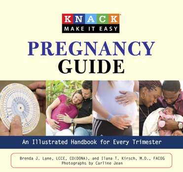 Paperback Pregnancy Guide: An Illustrated Handbook for Every Trimester Book