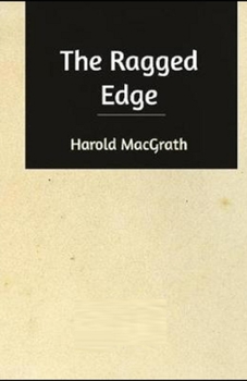 Paperback The Ragged Edge Illustrated Book