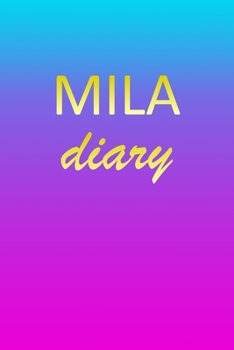 Mila: Journal Diary | Personalized First Name Personal Writing | Letter M Blue Purple Pink Gold Effect Cover | Daily Diaries for Journalists & Writers ... Taking | Write about your Life & Interests