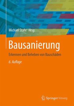 Hardcover Bausanierung: Erkennen Und Beheben Von Bausch?den [German] Book