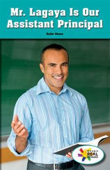 Paperback Mr. Lagaya Is Our Assistant Principal Book