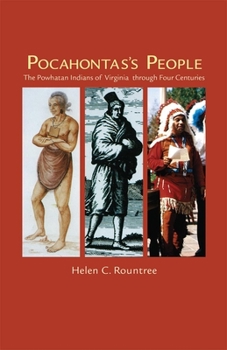 Paperback Pocahontas's People: The Powhatan Indians of Virginia through Four Centuries Book