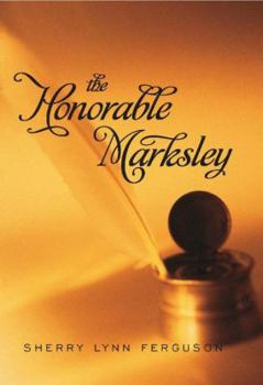 Hardcover The Honorable Marksley Book