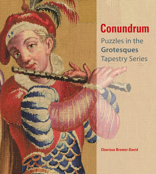Paperback Conundrum: Puzzles in the Grotesques Tapestry Series Book
