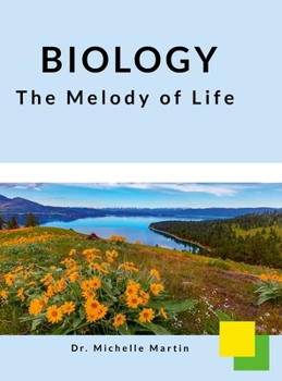 Hardcover Biology: the Melody of Life Book