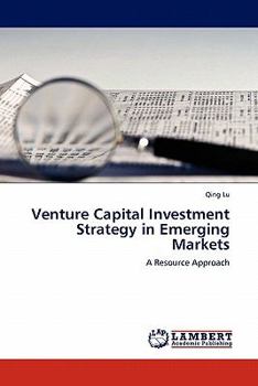 Paperback Venture Capital Investment Strategy in Emerging Markets Book