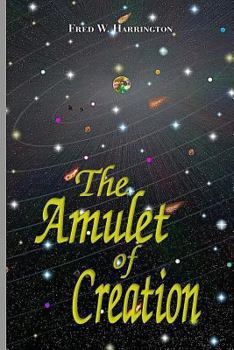 Paperback The Amulet of Creation Book