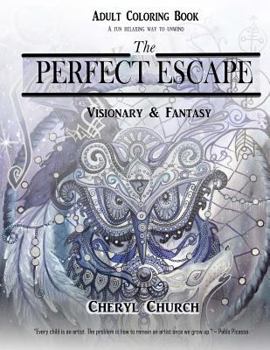 Paperback The Perfect Escape, Visionary & Fantasy Book