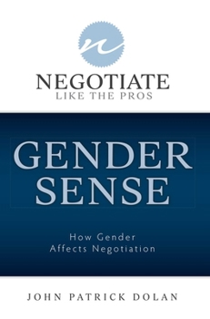 Paperback Gender Sense: How Gender Affects Negotiation Book