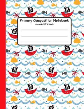 Paperback Primary Composition Notebook: Primary Composition Books K-2. Picture Space And Dashed Midline, Primary Composition Notebook, Composition Notebook fo Book