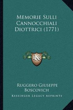 Paperback Memorie Sulli Cannocchiali Diottrici (1771) [Italian] Book