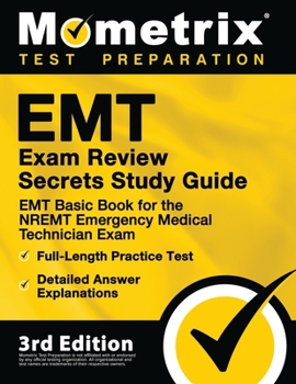 Paperback EMT Exam Review Secrets Study Guide - EMT Basic Book for the NREMT Emergency Medical Technician Exam, Full-Length Practice Test, Detailed Answer Expla Book