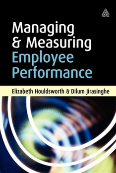 Paperback Managing and Measuring Employee Performance Book