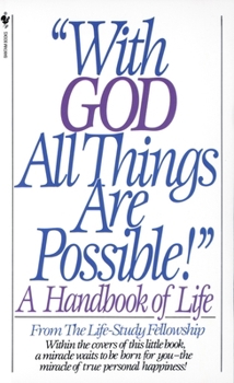 Mass Market Paperback With God All Things Are Possible! Book