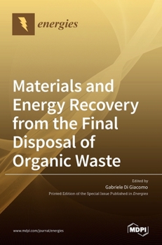 Hardcover Materials and Energy Recovery from the Final Disposal of Organic Waste Book