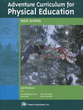 Paperback Adventure Curriculum for Physical Education: High School Book