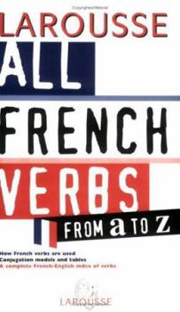 Paperback All French Verbs From A to Z [French] Book