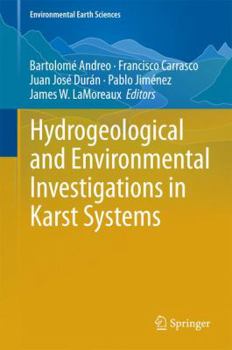 Hardcover Hydrogeological and Environmental Investigations in Karst Systems Book