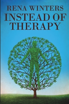 Paperback Instead of Therapy Book