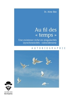 Paperback Au fil des « temps » [French] Book