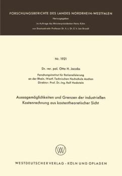 Paperback Aussagemöglichkeiten Und Grenzen Der Industriellen Kostenrechnung Aus Kostentheoretischer Sicht [German] Book