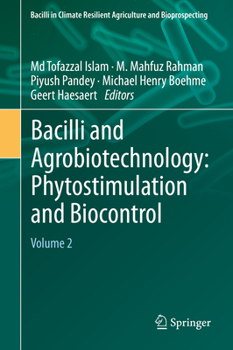 Hardcover Bacilli and Agrobiotechnology: Phytostimulation and Biocontrol: Volume 2 Book