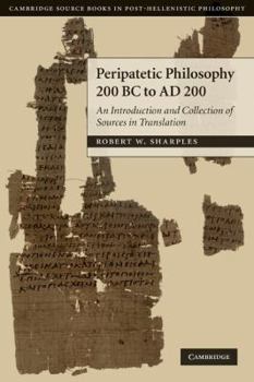 Paperback Peripatetic Philosophy, 200 BC to AD 200 Book