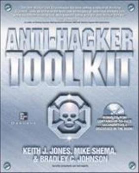 Paperback Anti Hacker Tool Kit: Key Security Tools and Configuration Techniques [With CDROM] Book