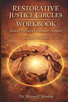 Paperback Restorative Justice Circles-WORKBOOK Book