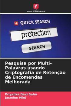 Paperback Pesquisa por Multi-Palavras usando Criptografia de Retenção de Encomendas Melhorada [Portuguese] Book