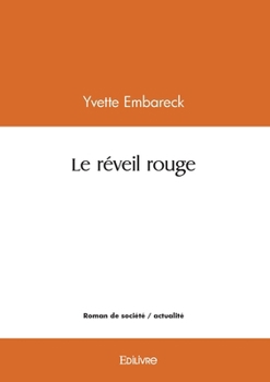 Paperback Le réveil rouge [French] Book