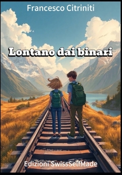 Paperback Lontano dai binari [Italian] Book