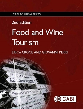 Paperback Food and Wine Tourism: Integrating Food, Travel and Terroir Book
