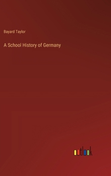 Hardcover A School History of Germany Book