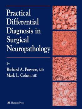 Paperback Practical Differential Diagnosis in Surgical Neuropathology Book