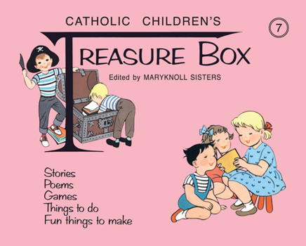 Catholic Children's Treasure Box 7 - Book  of the Catholic Children's Treasure Box