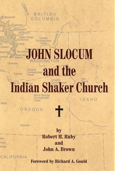 Hardcover John Slocum and the Indian Shaker Church Book