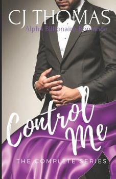 Paperback Control Me: The Complete Series Book