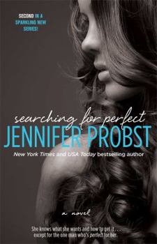 Searching for Perfect - Book #2 of the Searching For