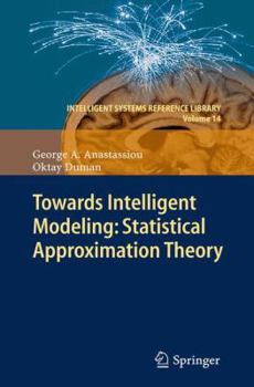 Paperback Towards Intelligent Modeling: Statistical Approximation Theory Book