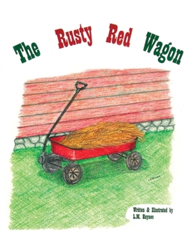 Paperback The Rusty Red Wagon Book