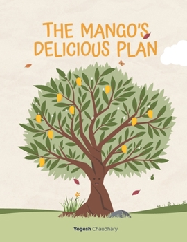 Paperback The Mango's Delicious Plan Book