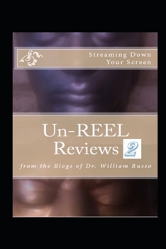 Paperback Un-Reel Reviews 2: From the Blogs of Ossurworld Book