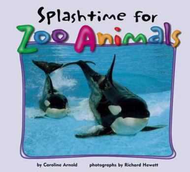 Hardcover Splashtime for Zoo Animals Book