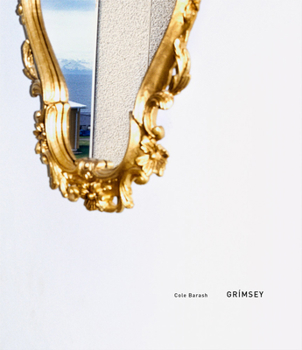 Hardcover Cole Barash: Grímsey Book