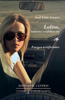 Paperback Lolita, informe confidencial - Fuegos artificiales [Spanish] Book