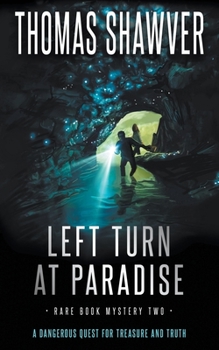 Paperback Left Turn at Paradise: A Bibliomystery Thriller Book