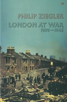 Paperback London At War: 1939 - 1945 Book